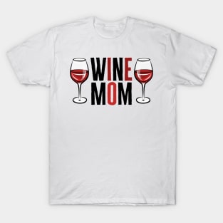 Wine Mom T-Shirt